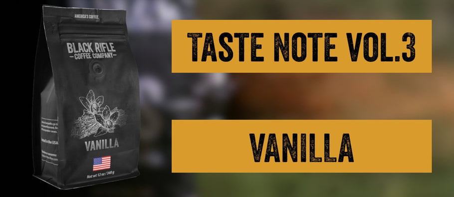 Taste Note Vol.3 VANILLA COFFEE ROAST